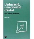 L EDUCACIO UNA QUESTIO D ESTAT
