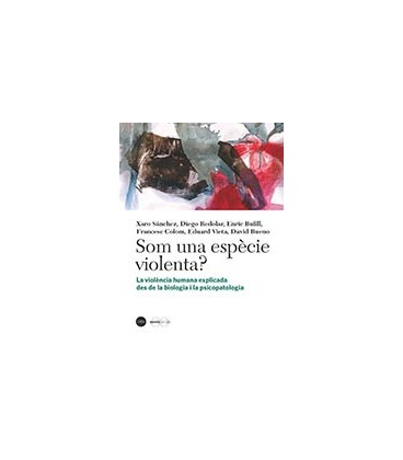 SOM UNA ESPECIE VIOLENTA