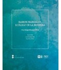 RAMON MARGALEF ECOLOGO DE LA BIOSFERA