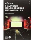 MUSICA Y AUDICION EN LOS GENEROS AUDIOVISUALE