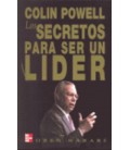 COLIN POWELL LOS SECRETOS DE SER UN LIDER