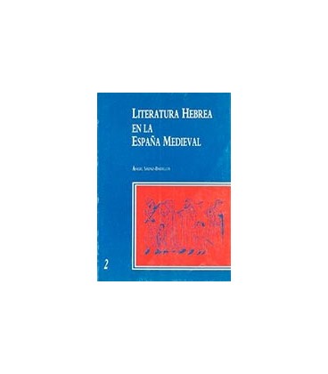 LITERATURA HEBREA EN LA ESPAÑA MEDIEVAL