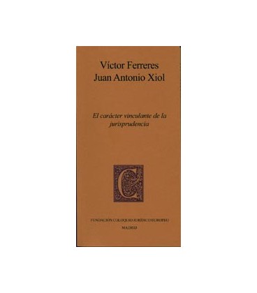 CARACTER VINCULANTE DE LA JURISPRUDENCIA