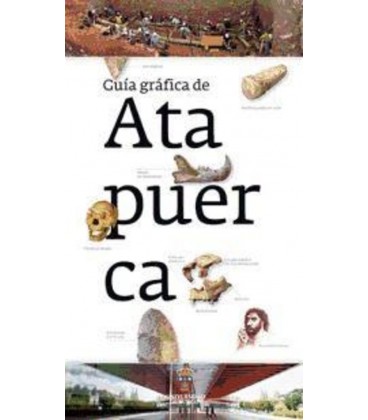 GUIA GRAFICA DE ATAPUERCA