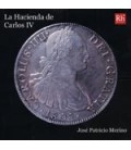 HACIENDA DE CARLOS IV