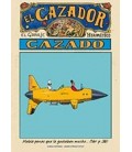 CAZADOR CAZADO