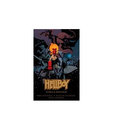 HELLBOY 18 EL CIRCO DE MEDIANOCHE