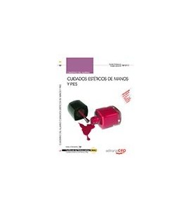 CUADERNO DEL ALUMNO CUIDADOS ESTETICOS DE MANOS Y PIES IMPP0108 CE