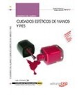 CUADERNO DEL ALUMNO CUIDADOS ESTETICOS DE MANOS Y PIES IMPP0108 CE
