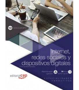 INTERNET REDES SOCIALES Y DISPOSITIVOS DIGITALES