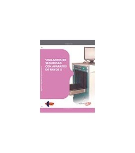 MANUAL VIGILANTES DE SEGURIDAD CON APARATOS DE RAYOS X