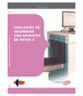 MANUAL VIGILANTES DE SEGURIDAD CON APARATOS DE RAYOS X