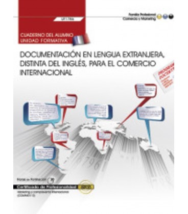 DOCUMENTACION EN LENGUA EXTRANJERA DISTINTA DEL INGLES PARA EL COMERCI