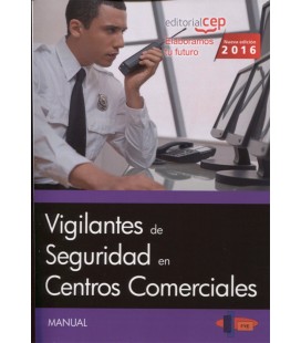 VIGILANTES DE SEGURIDAD EN CENTROS COMERCIALES
