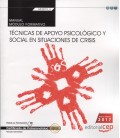 MANUAL TECNICAS DE APOYO PSICOLOGICO Y SOCIAL EN SITUACIONES DE CRISIS