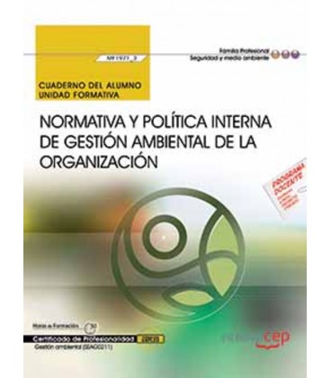 CUADERNO NORMATIVA POLITICA INTERNA DE GESTION AMBIENTAL ORGANIZACION