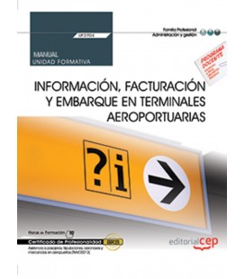 INFORMACION FACTURACION Y EMBARQUE EN TERMINALES AEROPORTUARIAS UF2704