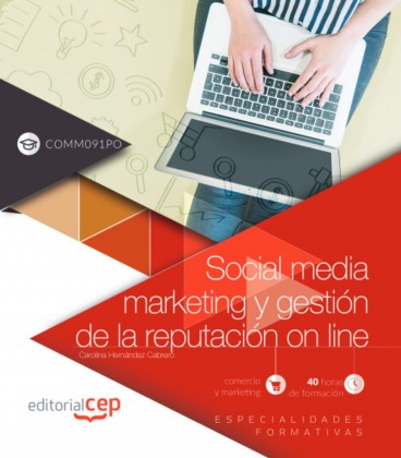 SOCIAL MEDIA MARKETING Y GESTION DE LA REPUTACION ONLINE