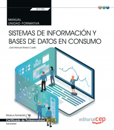 MANUAL SISTEMAS DE INFORMACION Y BASES DE DATOS EN CONSUMO