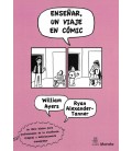 ENSEÑAR (UN VIAJE EN COMIC)