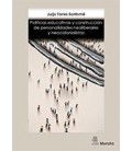 POLITICAS EDUCATIVAS Y CONSTRUCCION DE PERSONALIDADES NEOLIBERALES