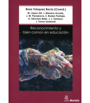 RECONOCIMIENTO Y BIEN COMUN EN EDUCACION