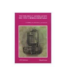 TECNOLOGIA Y LEGISLACION DEL VINO Y BEBIDAS DERIVADAS