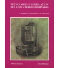 TECNOLOGIA Y LEGISLACION DEL VINO Y BEBIDAS DERIVADAS