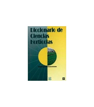 DICCIONARIO CIENCIAS HORTICOLAS