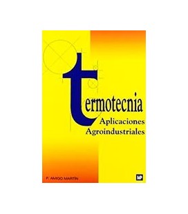 TERMOTECNIA APLICACIONES AGROINDUSTRIALES