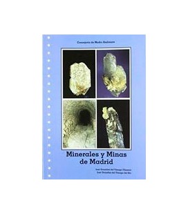 MINERALES Y MINAS DE MADRID