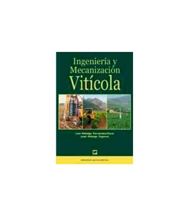 INGENIERIA Y MECANIZACION VITICOLA