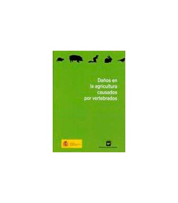 DAÑOS AGRICULTURA CAUSADOS VERTEBRADOS