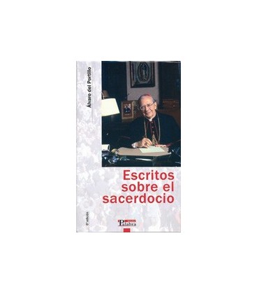 ESCRITOS SOBRE EL SACERDOCIO