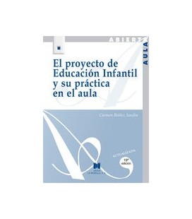 EL PROYECTO DE EDUCACION INFANTIL Y SU PRACTICA EN EL AULA