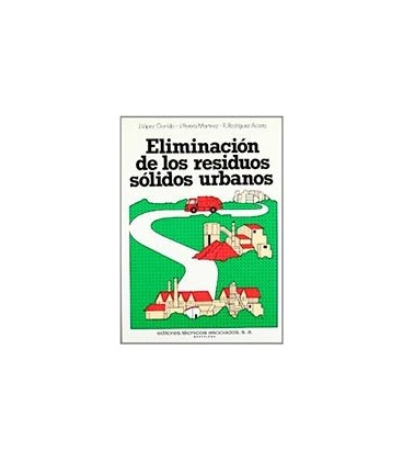 ELIMINACION DE RESIDUOS SOLIDOS URBANOS