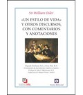 UN ESTILO DE VIDA Y OTROS DISCURSOS