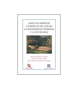 ASPECTOS MEDICOS Y JURIDICOS DEL DOLOR LA ENFERMEDAD