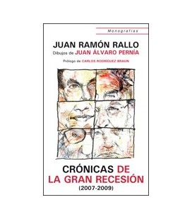 CRONICAS DE LA GRAN RECESION 2007 2009