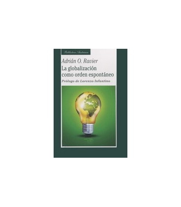 GLOBALIZACION COMO ORDEN ESPONTANEO