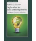 GLOBALIZACION COMO ORDEN ESPONTANEO