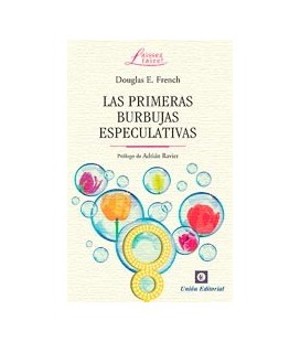 PRIMERAS BURBUJAS ESPECULATIVAS