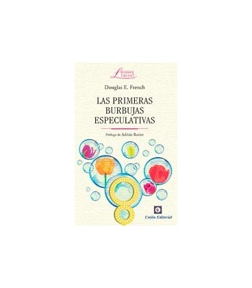 PRIMERAS BURBUJAS ESPECULATIVAS