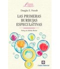PRIMERAS BURBUJAS ESPECULATIVAS
