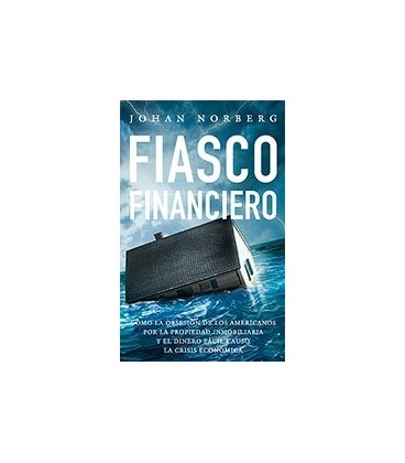 FIASCO FINANCIERO