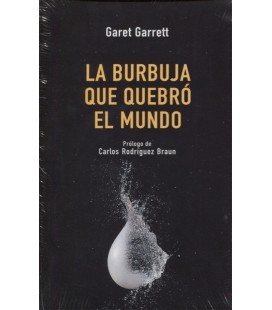 BURBUJA QUE QUEBRO EL MUNDO