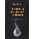 BURBUJA QUE QUEBRO EL MUNDO