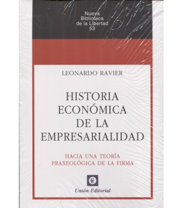 HISTORIA ECONOMICA DE LA EMPRESARIALIDAD