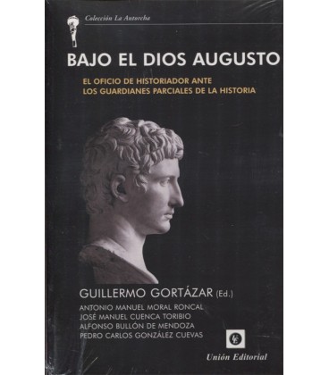 BAJO EL DIOS AUGUSTO