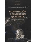 GLOBALIZACION Y GENERACION DE RIQUEZA 2 ED